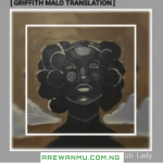 Fela Kuti – Lady (Griffith Malo Translation)