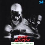 Ruger & Bnxn – Romeo Must Die (RMD) [Music]